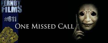 Movie Review – One Missed Call (2008) – Fernby Films