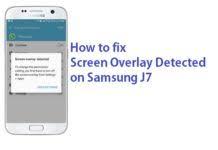 How To Turn Off Screen Overlay Detected On Any Samsung J7 Device Samsung Overlays Turn Off