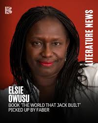 Elsie Owusu's The World That Jack Built Picked Up By Faber Faber won a  seven-way auction for The World that Jack Built by architect Elsie Owusu  OBE RA, acquiring the UK and