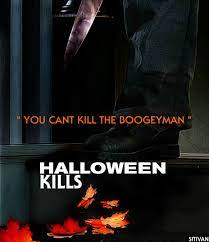 Halloween Kills 2020 Halloween Film Halloween Horror Movies Free Movies Online