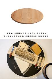 Ikea Snudda Lazy Susan Chalkboard Cheese Board Ikea Hackers Ikea Chalkboard Chalkboard Pens