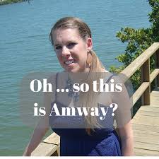 The Amway scam: bloggers beware! - A World of Dresses