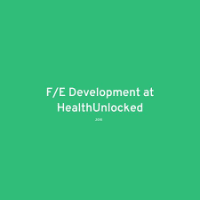 Information on acquisition, funding, investors, and executives for healthunlocked. F E Development At Healthunlocked 2015