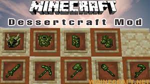 Toda la actualidad de minecraft. Pam S Dessertcraft Mod 1 14 4 1 12 2 1 10 2 Desert Food Minecraft