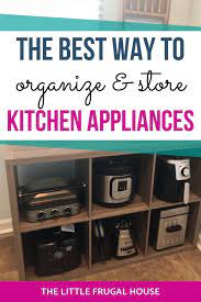 We did not find results for: How To Store Kitchen Appliances The Little Frugal House