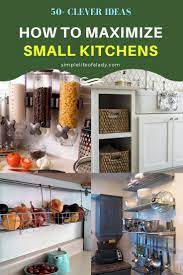 51 Clever Storage Hacks To Maximize Small Kitchens Simple Life Of A Lady Small Kitchen Cool Kitchens Small Kitchen Storage