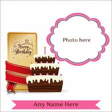 Personal Photo Name Photo Editing Birthday Cake With Photo Frame Birthday Cake Picture With Name And Photos Happy Birthday Cake Images Birthday Photo Frame Birthday Card With Name