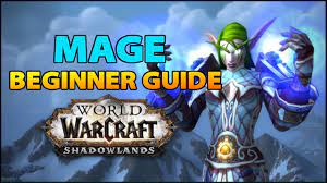 Mage Beginner Guide | Overview & Builds For All Specs (Wow Shadowlands) -  Youtube