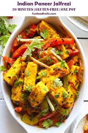 Paneer Jalfrezi Recipe Easy Veg Jalfrezi Fun Food Frolic Recipe In 2020 Gluten Free Indian Food Best Vegetarian Recipes Indian Food Recipes
