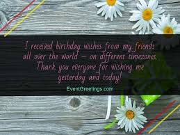 The best birthday gift is being reminded of what wonderful friends i have! 50 Best Thank You Messages For Birthday Wishes Quotes And Notes