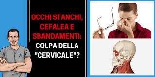 Occhi Stanchi Cefalea E Sbandamenti Sono Collegati E Si Possono Risolvere Ecco Come L Altra Riabilitazione