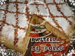 Pastella Au Poulet Douceurs Culinaires De Nora