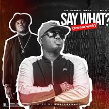 Graham coxon ooh, yeh yeh. Download Mp3 Dj Jimmy Jatt X Cdq Say What Petepete 9jamp3vibes Media