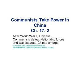 Chapter 17 2 Communists Triumph In China I Civil War In