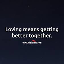 Author louisa may alcott wrote the novel little women, which is as influential now as it was when first published in 1868, and knows that characters, like people, work best together. Loving Means Getting Better Together Idlehearts