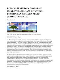Gagasan 1malaysia bertujuan memperkukuhkan hubungan dan kerjasama antara rakyat pelbagai kaum di negara ini. Budaya Ilmu Dan Gagasan 1malaysia Dalam Konteks Pembinaan Negara Maju