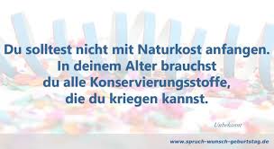 Schöne Geburtstagssprüche Kreativ Lustig Von Herzen