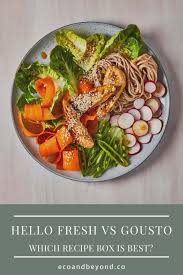 Hello Fresh Vs Gousto Review Which Recipe Box Is Best
