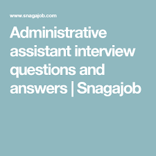 Administrative Assistant Interview Questions And Answers Snagajob Administrative Assistant Job Interview Questions This Or That Questions