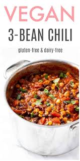 Vegan 3 Bean Chili Haute Healthy Living In 2020 Vegan Chili Recipe Whole Food Recipes Vegan 3 Bean Chili
