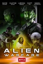 Clayton snyder, david meadows, scott c. Alien Warfare 2019 Imdb