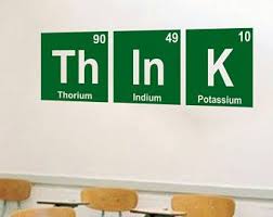 Periodic Table Of Elements Think Wall Decal Chemical Elements Chemistry Science Decal Classroom Deco Science Classroom Chemistry Lessons 5th Grade Classroom