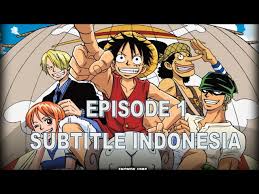 Disini kita akan melihat oden masih terus berjuang agar para akazaya tidak terjatuh dalam minyak panas. One Piece Episode 1 Sub Indo Youtube