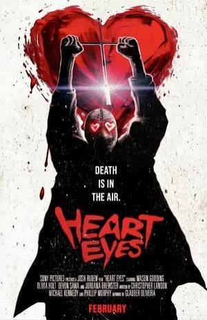 Heart Eyes (Film, Slasher): Reviews, Ratings, Cast and Crew - Rate Your  Music