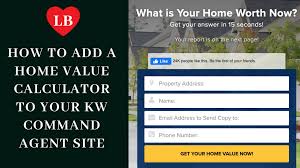 Kw Command Training Kw Command Agent Websites 2020 Home Value Calculator Ads Home Values