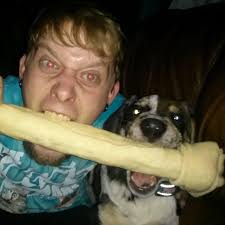 Nik Victoria would play tug of war with my 80 pound pup Gibby, literally  pulling back and forth with a dog toy hanging out of his mouth, and then he  would complain