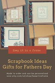 Fathers Day Scrapbook Gift Ideas In 2020 Personalized Gifts For Dad Scrapbook Gift Personalised Frames