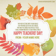 Happy Birthday Invitation Card With Name Teacher Happy Teachers Day Card Teachers Day Wishes Teachers Day Card