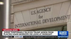 Trump-appointed judge blocks administration from placing USAID workers