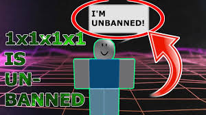 1x1x1x1 Was Unbanned On Roblox Roblox Mysteries Youtube