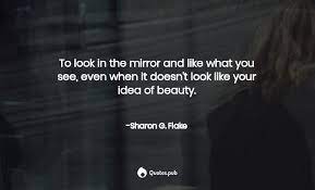 6 Sharon G Flake Quotes On The Skin I M In Quotes Pub