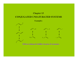 Conjugated Unsaturated Systems Lecture Slides Che 256 Docsity
