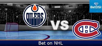 Live match stats from edmonton oilers vs. Montreal Canadiens Vs Edmonton Oilers Free Preview Betdsi