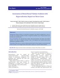 There are 4 types of rta. Pdf Association Of Distal Renal Tubular Acidosis With Hypercalcemia Report On Three Cases