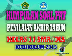 Contoh soal pat ski kelas 11 semester 2. Kumpulan Contoh Soal Soal Pat Ukk Kelas 11 Jenjang Sma Ma Semua Mapel Guru Jugan