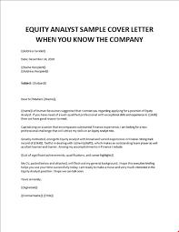 Check spelling or type a new query. Equity Analyst Cover Letter