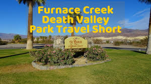 The oasis at death valley. Death Valley National Park Furnace Creek Park Travel Short Youtube