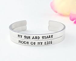 Moon of my life and my sun and stars. My Sun And Stars Moon Of My Life Hand Stamped Aluminum Cuff Bracelets Set Of 2 Game Of Thrones Inspired Relationship Dothraki Quote Couples Love Friendship Personalized Gift Buy Online In