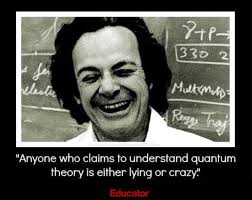 Quantum Theory Is Not An Easy Thing Educator Science Physics Teachers Theoretical Physics Physics Physics Memes