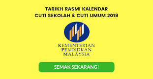 See full list on publicholidays.com.my Kalendar Cuti Sekolah Cuti Umum 2019 Takwim Persekolahan Kpm