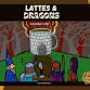 Lattes and Dragons event in Cedar Grove, NJ