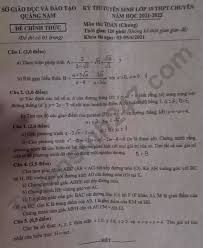 Trường trung cấp việt giao hiện đang tuyển sinh thcs lên trung cấp bỏ qua bậc học thpt. Ä'ap An Ä'á» Thi Tuyá»ƒn Sinh Lá»›p 10 Mon Toan Quáº£ng Nam 2021 Hoatieu Vn