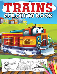 20 cute train coloring pages, choo choo train printable, . Trains Coloring Book A Train Coloring Book For Toddlers Preschoolers Kids Ages 4 8 Boys Or Girls With 40 Cute Illustrations Of Trains Locomotives Kidd S Coloring Books Kidd Angela 9781099355844 Amazon Com Books