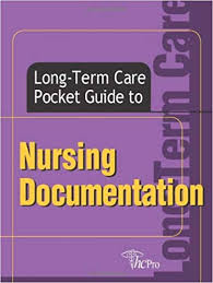 long term care pocket guide to nursing documentation