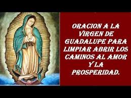 Youtube Oraciones Virgen De Guadalupe Oracion A La Virgen