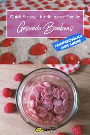 Die könnt ihr auch ganz einfach selber machen und so die. Einfach Schnell Fruchtige Bonbons Selber Machen Ohne Zucker